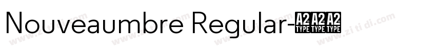 Nouveaumbre Regular字体转换